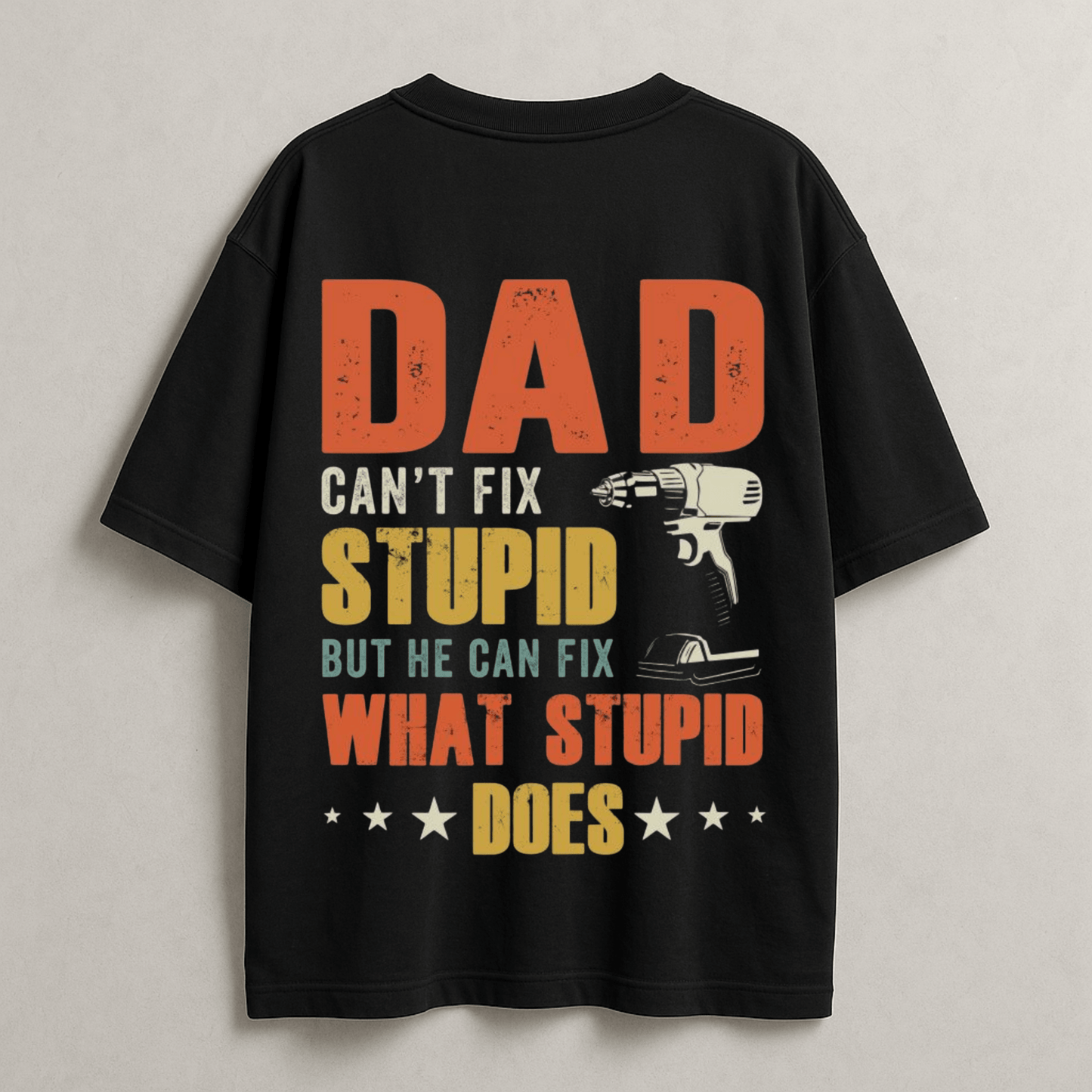 Dad: The Ultimate Fixer Oversized Classic T-Shirt