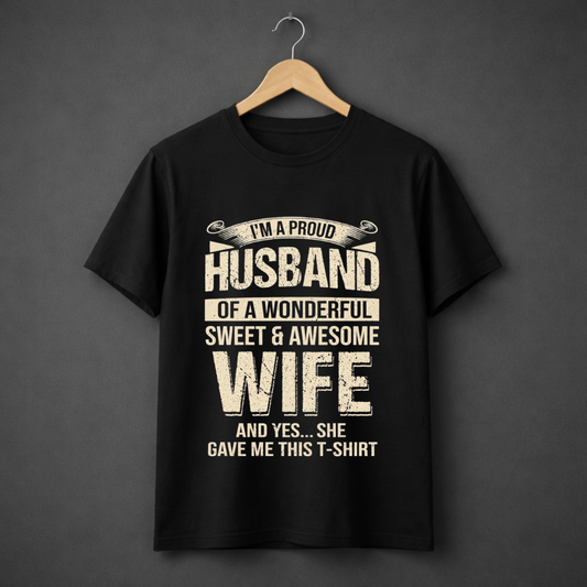 Proud Husband, Lucky Man – Classic Statement T-Shirt