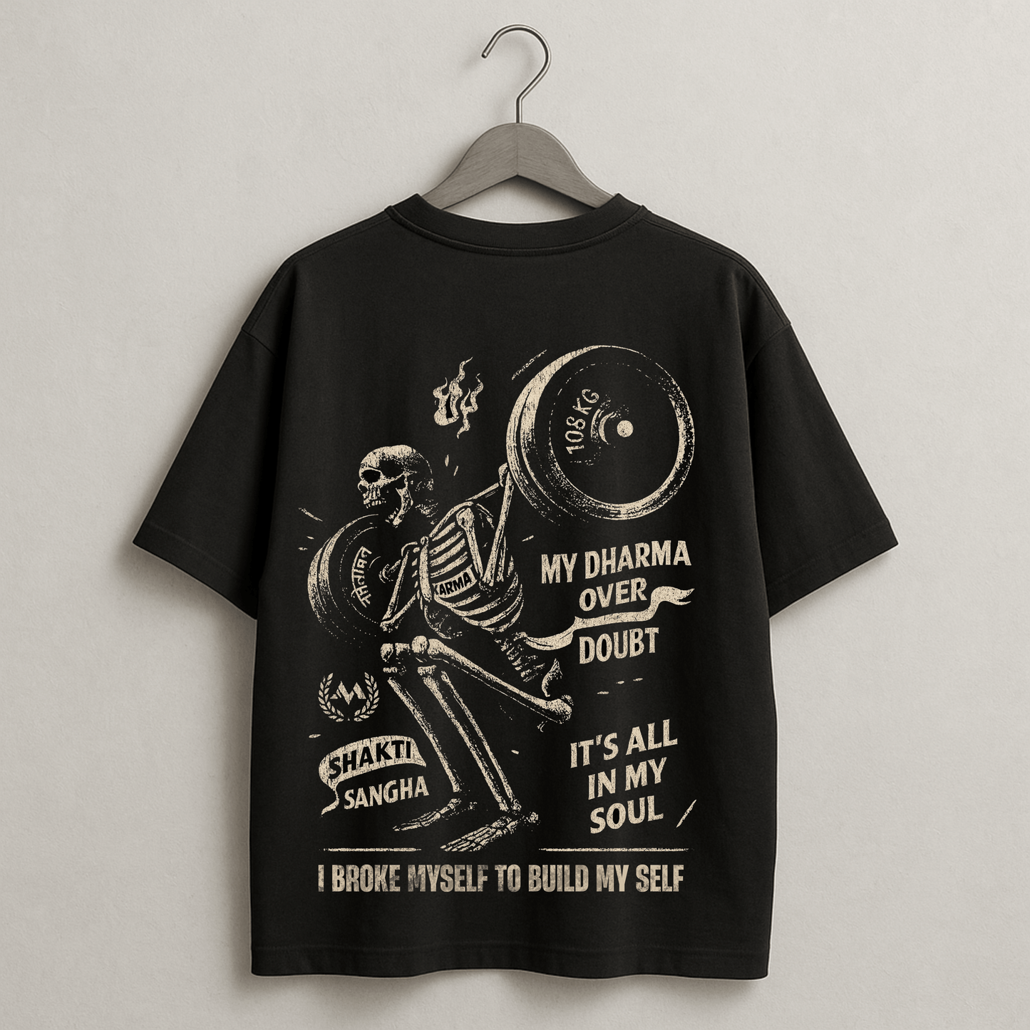 Dharma Over Doubt Gym T-Shirt - Skeleton Weightlifting Karma Shakti Oversized Tee