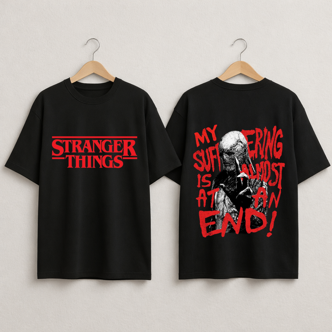 My Suffering Is Almost an End – Stranger Things Inspired Oversized T-Shirt