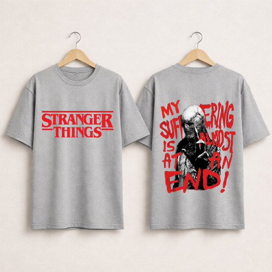 My Suffering Is Almost an End – Stranger Things Inspired Oversized T-Shirt